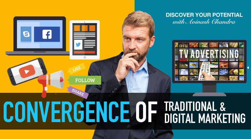 convergence of traditional and digital marketing