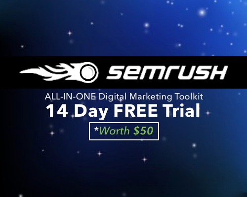 SEMRUSH Deal – 14 Days Free Trial- Worth $50