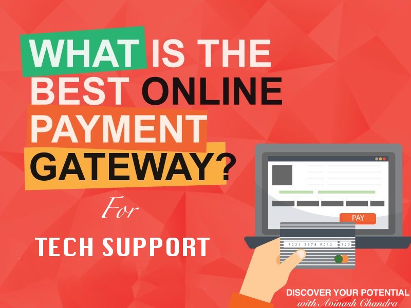 Which is the best High Risk Payment Gateway for Tech Support Business