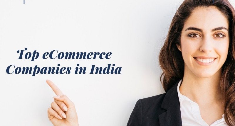 Top eCommerce Companies in India