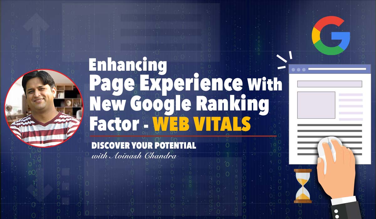 Enhancing Page Experience with New Google Ranking Factor - Web Vitals