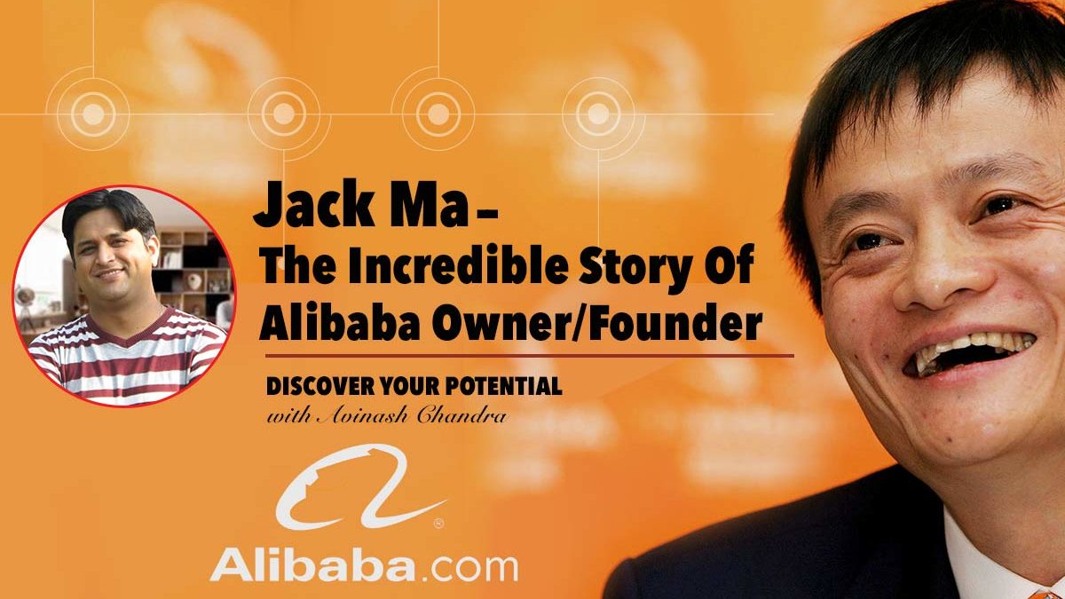 Jack Ma: The Alibaba Owner & Founder - A Story