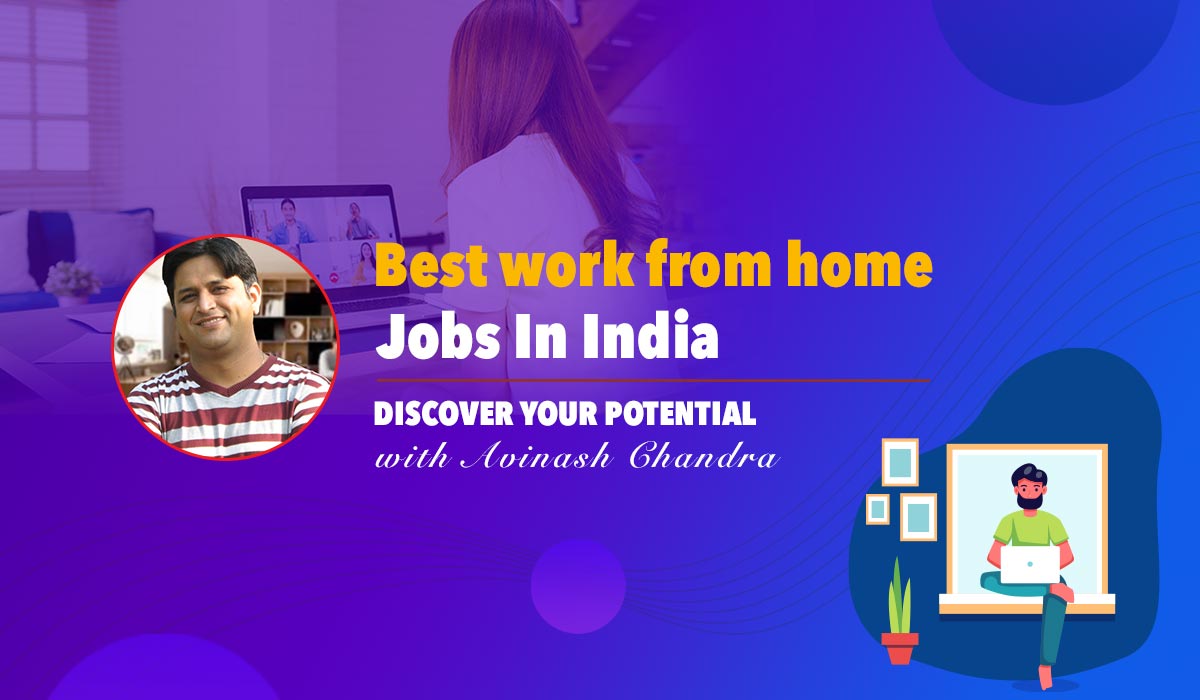 BEST WORK FROM HOME JOBS IN INDIA