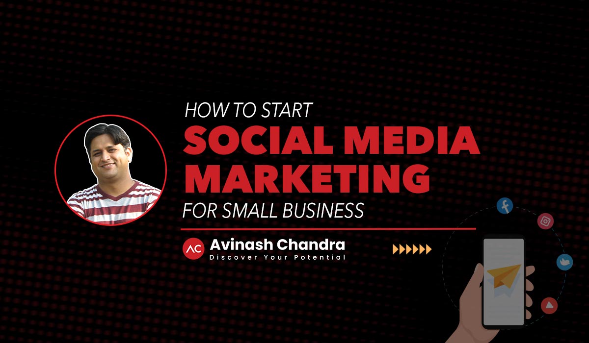 How-to-start-Social-Media-Marketing for small business