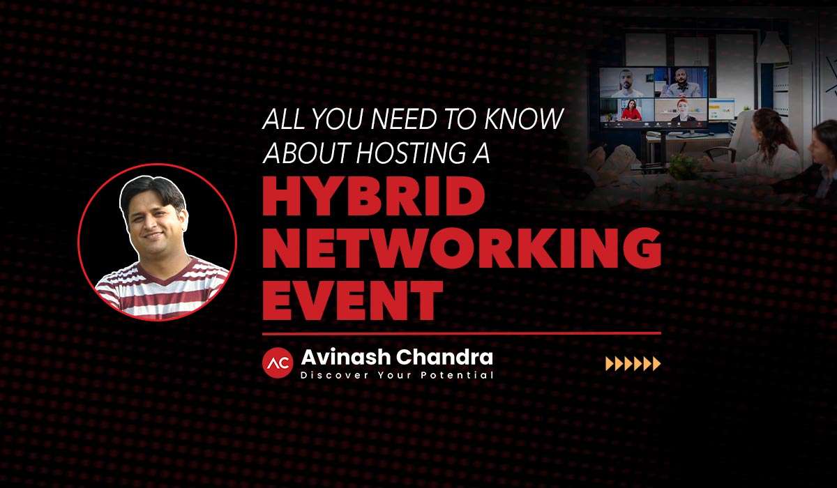 All You Need to Know About Hosting a Hybrid Networking Event