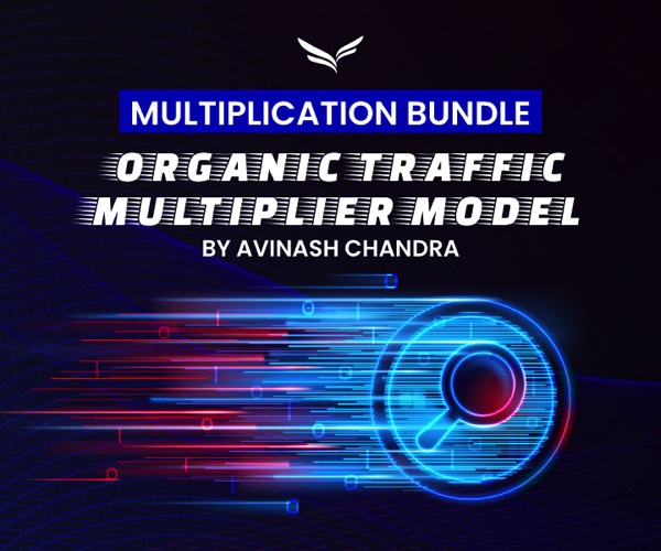 Multiplication Bundle - Organic Traffic Multiplier Model