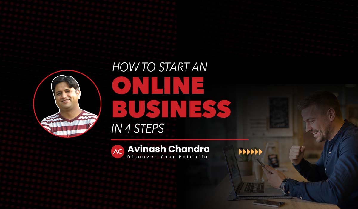 How to start online business in 4 steps